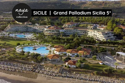 Naya Collection Gran Palladium Sicilia Resort 5*