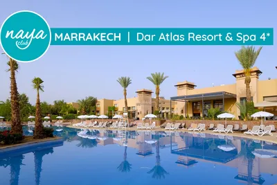 Naya Club Dar Atlas Resort & Spa 4*